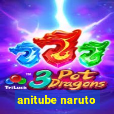 anitube naruto